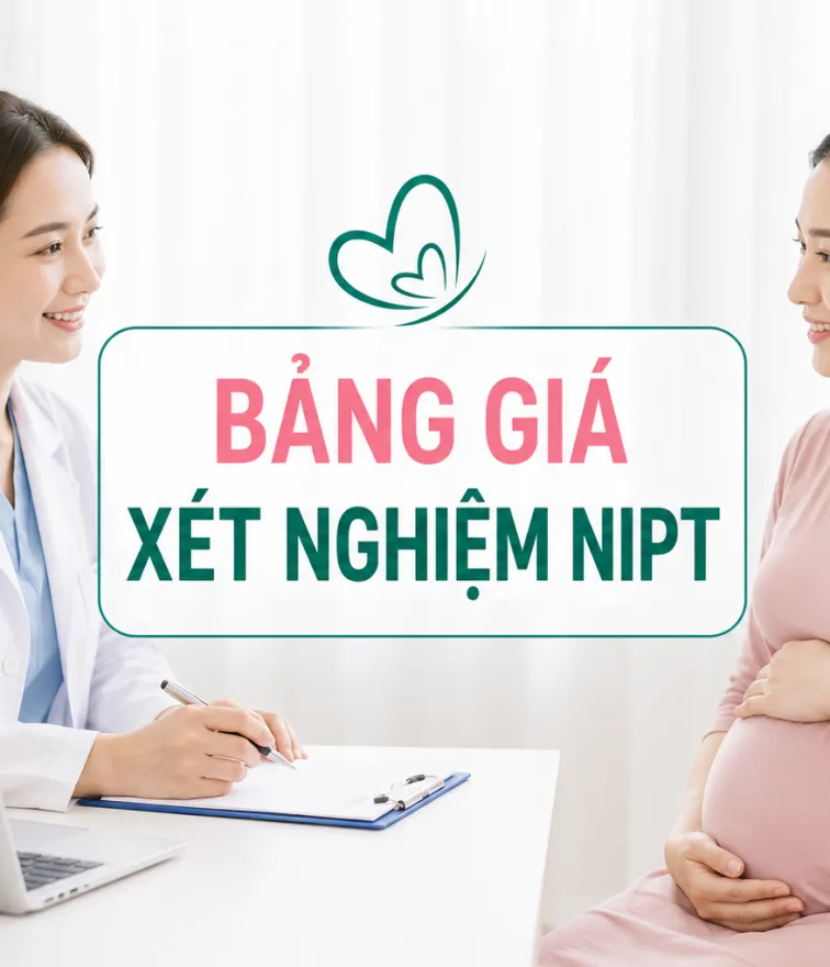 BẢNG GIÁ XÉT NGHIỆM NIPT